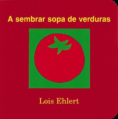 Book cover for Sembrar Sopa De Verduras: Spanish Edition