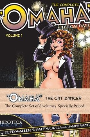 Cover of Omaha the Cat Dancer: The Complete Set of Eight Volumes