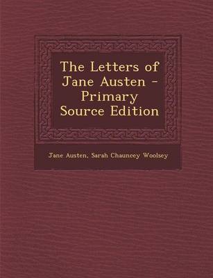 Book cover for The Letters of Jane Austen - Primary Source Edition