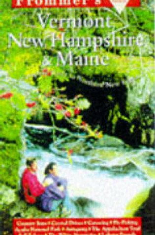 Cover of Comp: Vermont, New Hampshire & Maine, 1st Ed