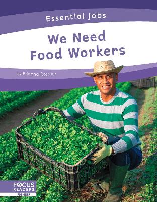 Book cover for We Need Food Workers