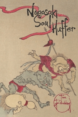 Book cover for Nagasaki Soul Huffer