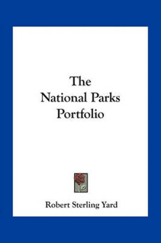 Cover of The National Parks Portfolio