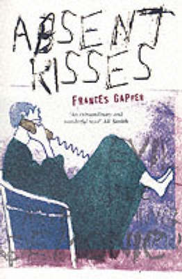 Book cover for Absent Kisses