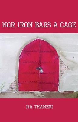 Book cover for Nor Iron Bars a Cage