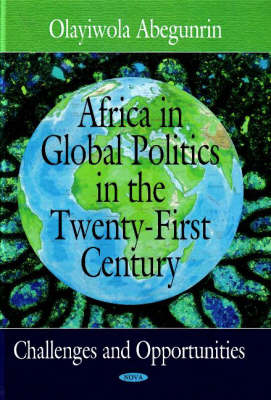 Book cover for Africa in Global Politics in the Twenty-First Century