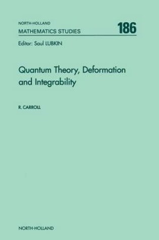 Cover of Quantum Theory, Deformation and Integrability