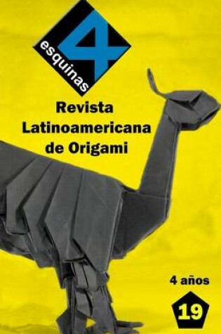 Cover of Revista Latinoamericana de Origami "4 Esquinas" No. 19