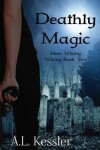 Book cover for Deathly Magic