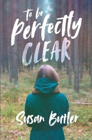 Cover of To be Perfectly Clear