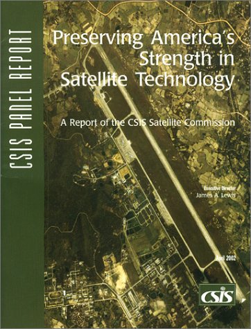 Book cover for Preserving America's Strength in Satellite Technology