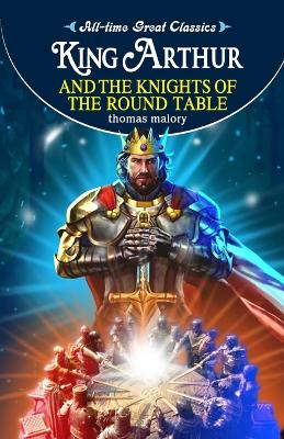 Book cover for King Arthur and the Knights of the Round Table