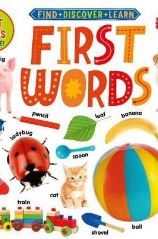 Cover of First Words (Find Discover Learn)