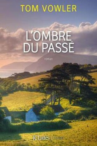 Cover of L'Ombre Du Passe