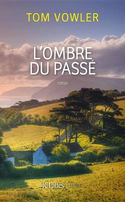 Book cover for L'Ombre Du Passe