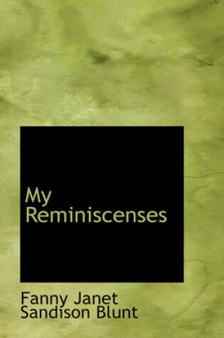 Cover of My Reminiscenses