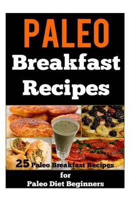 Book cover for Paleo Breakfast Recipes