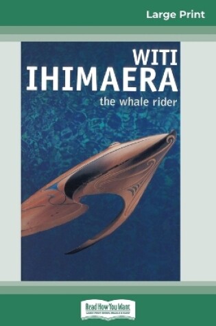 Cover of The Whale Rider (16pt Large Print Edition)