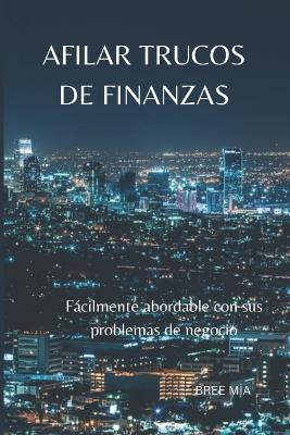 Book cover for Afilar Trucos de Finanzas