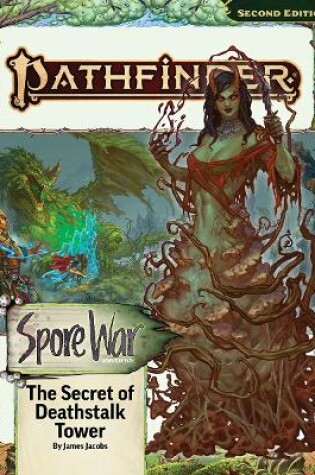 Cover of Pathfinder Adventure Path: The Secret of Deathstalk Tower (Spore War 2 of 3) (P2)