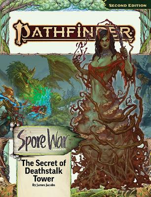 Book cover for Pathfinder Adventure Path: The Secret of Deathstalk Tower (Spore War 2 of 3) (P2)