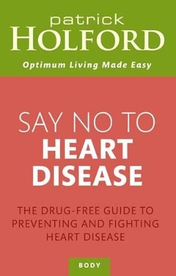 Book cover for Say No To Heart Disease