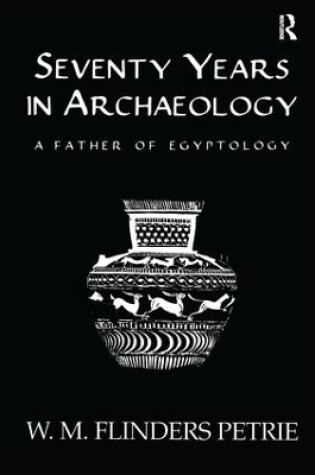 Cover of Seventy Years In Archaeology