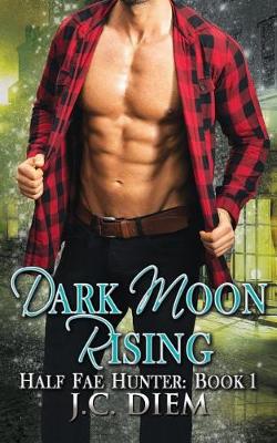 Book cover for Dark Moon Rising