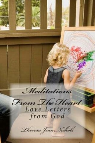 Cover of Meditations From The Heart