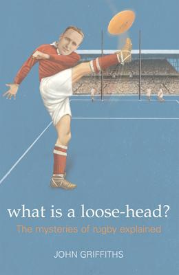 Book cover for What is a Loose-head?