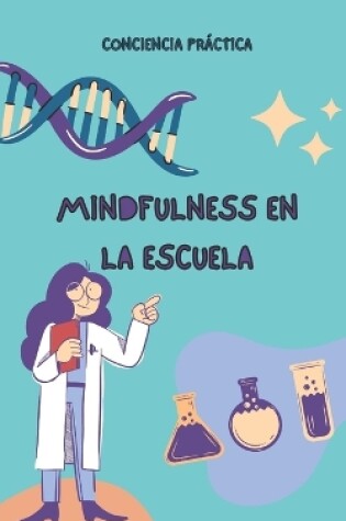 Cover of Mindfulness en la escuela