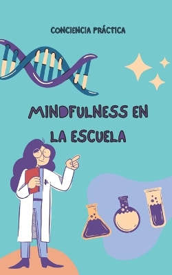 Book cover for Mindfulness en la escuela