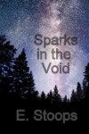 Book cover for Sparks in the Void