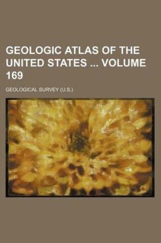 Cover of Geologic Atlas of the United States Volume 169