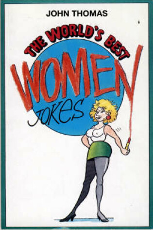 Cover of The World's Best Women Jokes