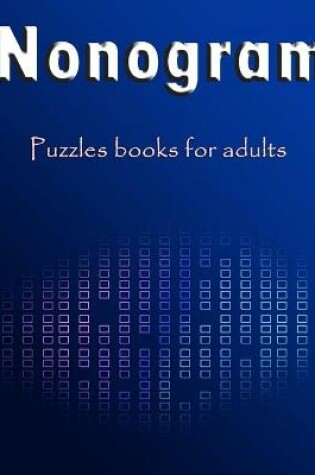 Cover of Nonogram Puzzles Books for adults