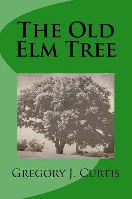 Book cover for The Old Elm Tree