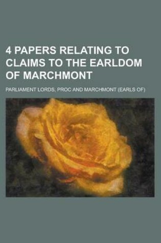 Cover of 4 Papers Relating to Claims to the Earldom of Marchmont