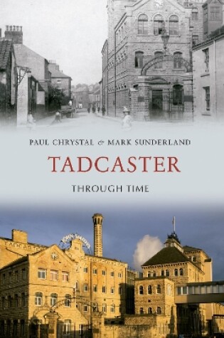 Cover of Tadcaster Through Time