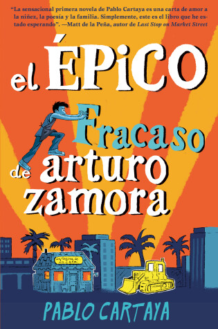 Cover of El épico fracaso de Arturo Zamora / The Epic Fail of Arturo Zamora