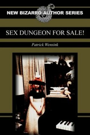 Cover of Sex Dungeon For Sale!