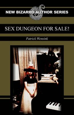 Book cover for Sex Dungeon For Sale!