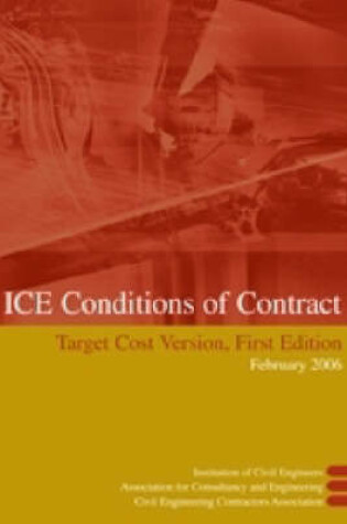 Cover of ICE Conditions of Contract Target Cost Version