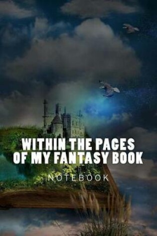 Cover of Within the Pages of My Fantasy Book