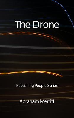 Book cover for The Drone - Publishing People Series