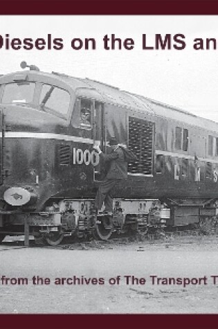 Cover of Early Diesels on the LMS and LMR