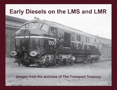 Book cover for Early Diesels on the LMS and LMR