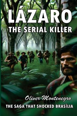 Book cover for Lázaro, The Serial Killer