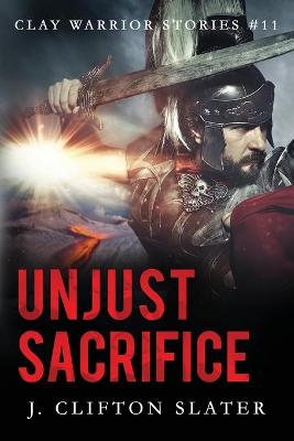 Book cover for Unjust Sacrifice