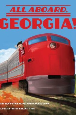 Cover of All Aboard, Georgia!